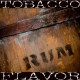 Rum Tobacco